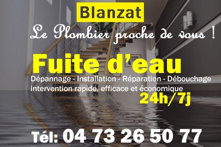 fuite Blanzat - fuite d'eau Blanzat - fuite wc Blanzat - recherche de fuite Blanzat - détection de fuite Blanzat - dépannage fuite Blanzat