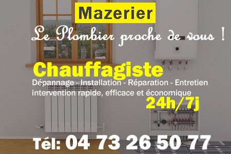 chauffage Mazerier - depannage chaudiere Mazerier - chaufagiste Mazerier - installation chauffage Mazerier - depannage chauffe eau Mazerier