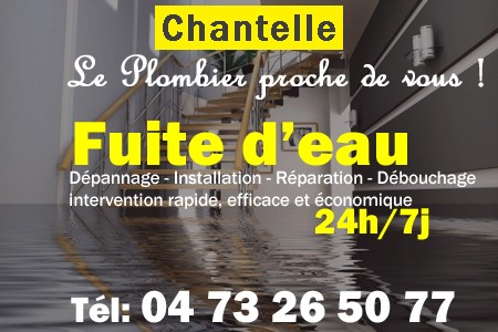 fuite Chantelle - fuite d'eau Chantelle - fuite wc Chantelle - recherche de fuite Chantelle - détection de fuite Chantelle - dépannage fuite Chantelle