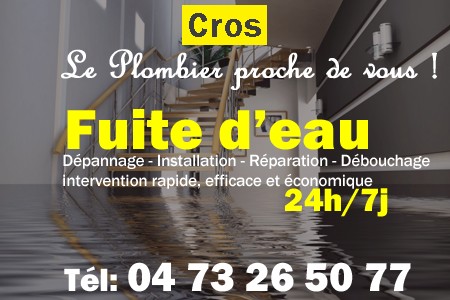 fuite Cros - fuite d'eau Cros - fuite wc Cros - recherche de fuite Cros - détection de fuite Cros - dépannage fuite Cros