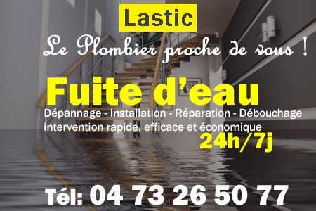 fuite Lastic - fuite d'eau Lastic - fuite wc Lastic - recherche de fuite Lastic - détection de fuite Lastic - dépannage fuite Lastic