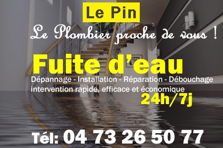 fuite Le Pin - fuite d'eau Le Pin - fuite wc Le Pin - recherche de fuite Le Pin - détection de fuite Le Pin - dépannage fuite Le Pin