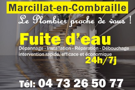 fuite Marcillat-en-Combraille - fuite d'eau Marcillat-en-Combraille - fuite wc Marcillat-en-Combraille - recherche de fuite Marcillat-en-Combraille - détection de fuite Marcillat-en-Combraille - dépannage fuite Marcillat-en-Combraille