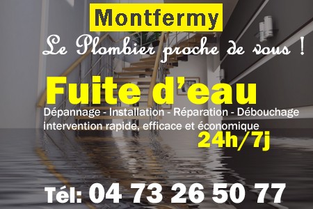 fuite Montfermy - fuite d'eau Montfermy - fuite wc Montfermy - recherche de fuite Montfermy - détection de fuite Montfermy - dépannage fuite Montfermy