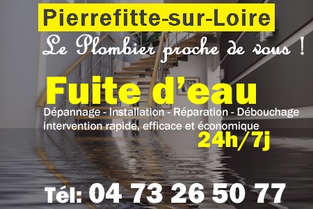 fuite Pierrefitte-sur-Loire - fuite d'eau Pierrefitte-sur-Loire - fuite wc Pierrefitte-sur-Loire - recherche de fuite Pierrefitte-sur-Loire - détection de fuite Pierrefitte-sur-Loire - dépannage fuite Pierrefitte-sur-Loire