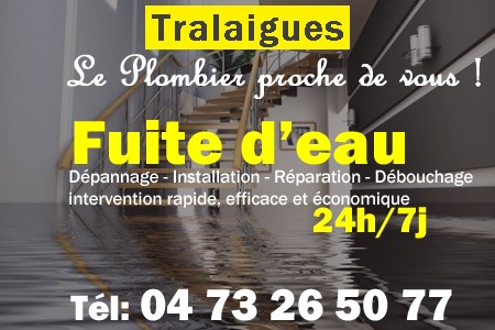 fuite Tralaigues - fuite d'eau Tralaigues - fuite wc Tralaigues - recherche de fuite Tralaigues - détection de fuite Tralaigues - dépannage fuite Tralaigues