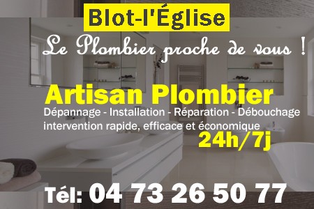 Plombier Blot-l'Église - Plomberie Blot-l'Église - Plomberie pro Blot-l'Église - Entreprise plomberie Blot-l'Église - Dépannage plombier Blot-l'Église