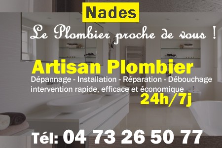 Plombier Nades - Plomberie Nades - Plomberie pro Nades - Entreprise plomberie Nades - Dépannage plombier Nades